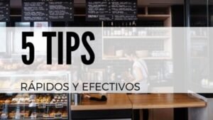 TIPS PARA ABRIR UNA CAFETERÍA