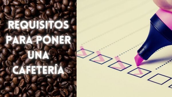 equisistos para abrir una cafeteria